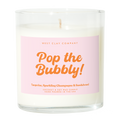 Pop the Bubbly! Candle